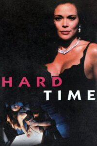 Hard Time 1996 on netflix