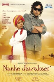 Nanhe Jaisalmer: A Dream Come True 2007 on netflix