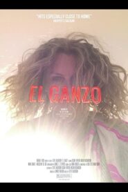 El Ganzo 2015 on netflix