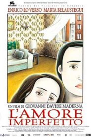 L’amore imperfetto 2002 on netflix