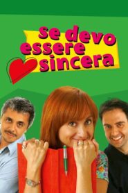 Se devo essere sincera 2004 on netflix