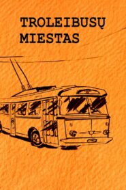 Trolleybus City 2002 on netflix