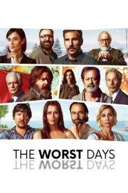 The Worst Days 2023 on netflix