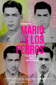 Mario y los perros 2019 on netflix