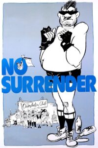 No Surrender 1985 on netflix