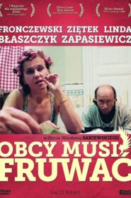 Obcy musi fruwać 1993 on netflix