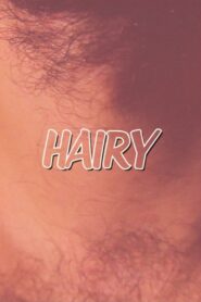 Hairy 2012 on netflix