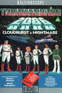 Thunderbirds 2086: Cloudburst & Nightmare 1986 on netflix