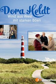 Dora Heldt: Wind aus West mit starken Böen 2016 on netflix