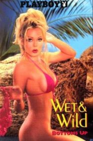 Playboy: Wet & Wild VIII – Bottoms Up 1996 on netflix