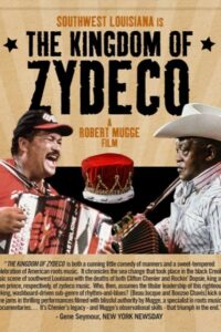 The Kingdom of Zydeco 1994 on netflix