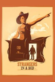 Strangers in a Bed 2014 on netflix