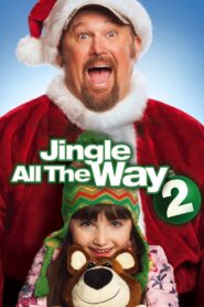 Jingle All the Way 2 2014 on netflix