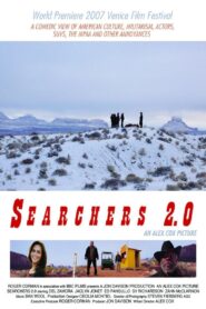 Searchers 2.0 2007 on netflix