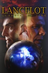 Lancelot: Guardian of Time 1997 on netflix