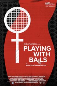 Playing with Balls 2014 on netflix
