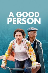 A Good Person 2023 on netflix