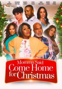 Momma Said Come Home For Christmas 2023 on netflix