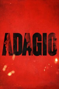 Adagio 2023 on netflix