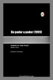 De poder a poder 1999 on netflix