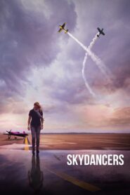 Skydancers 2014 on netflix