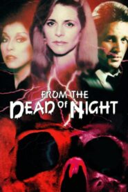 From the Dead of Night 1989 on netflix