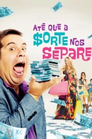 Till Luck Do Us Part 2012 on netflix