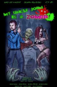 My Uncle John Is a Zombie! 2017 on netflix