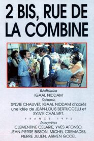 2 bis, rue de la Combine 1992 on netflix