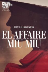The Miu Miu Affaire 2024 on netflix