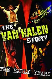 The Van Halen Story – The Early Years 2003 on netflix