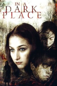 In a Dark Place 2006 on netflix
