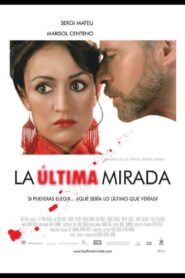 The Last Gaze 2006 on netflix