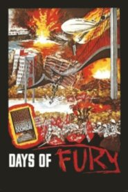 Days of Fury 1980 on netflix