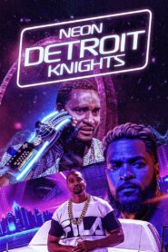Neon Detroit Knights 2019 on netflix