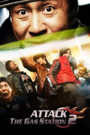 Attack the Gas Station 2 2010 on netflix