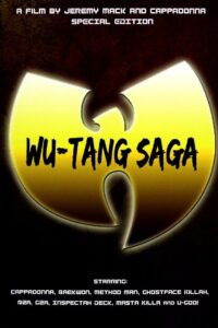Wu-Tang Saga 2010 on netflix