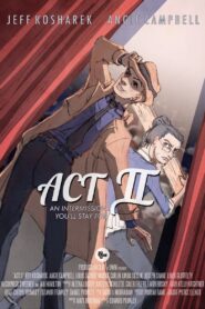 Act II 2015 on netflix