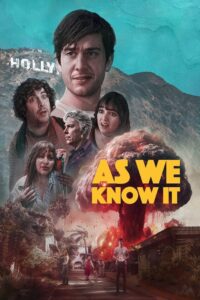 As We Know It 2023 on netflix
