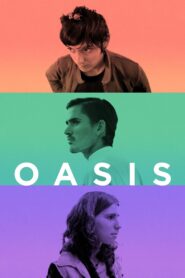Oasis 2020 on netflix