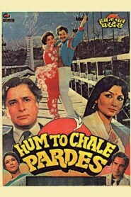 Hum To Chale Pardes 1988 on netflix