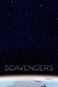 Scavengers 2016 on netflix