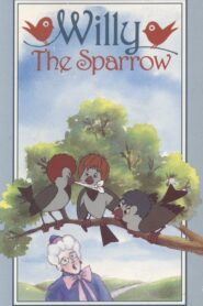 Willy the Sparrow 1989 on netflix