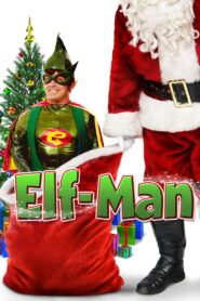 Elf-Man 2012 on netflix