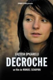 Décroche 2007 on netflix