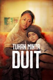 Tuhan, Minta Duit! 2022 on netflix