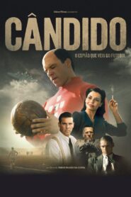 Cândido 2024 on netflix