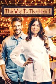The Way to the Heart 2024 on netflix