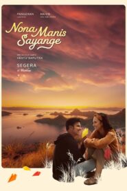 Nona Manis Sayange 2023 on netflix