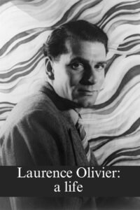 Laurence Olivier: a life 1982 on netflix